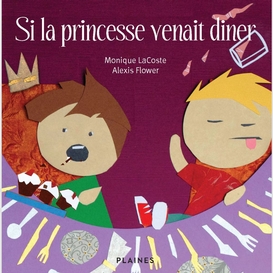 Si la princesse venait diner