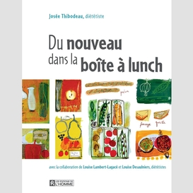 Du nouveau dans la boîte à lunch