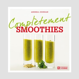 Complètement smoothies