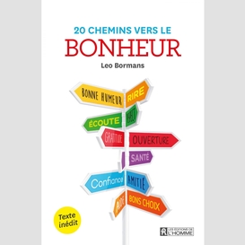 20 chemins vers le bonheur