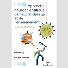 Approche neuroscientifique de l'apprentissage et de l'enseignement