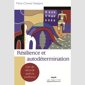 Résilience et autodétermination