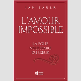 L'amour impossible