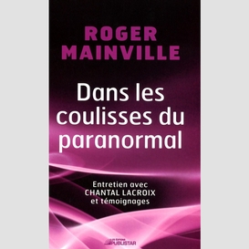 Dans les coulisses du paranormal