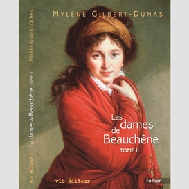 Les dames de beauchêne - tome 2