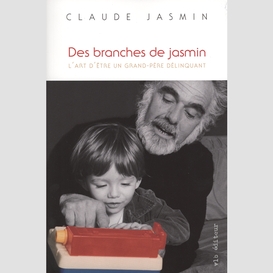 Des branches de jasmin