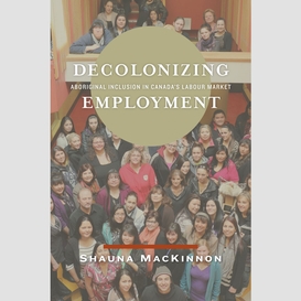 Decolonizing employment