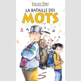 La bataille des mots