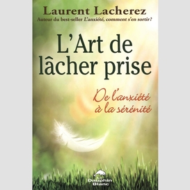 L'art de lâcher prise