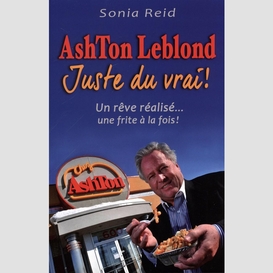 Ashton leblond : juste du vrai !