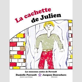 La cachette de julien