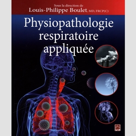 Physiopathologie respiratoire appliquée