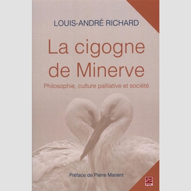 La cigogne de minerve.