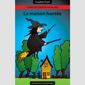 Maison hantée la