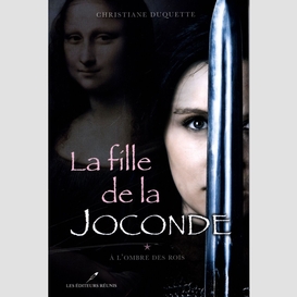 La fille de la joconde t.1