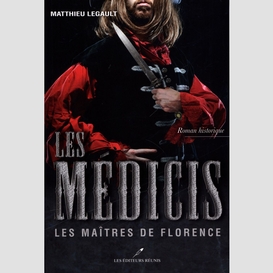 Les médicis t.2