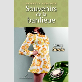 Souvenirs de la banlieue 3 : sonia