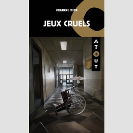 Jeux cruels