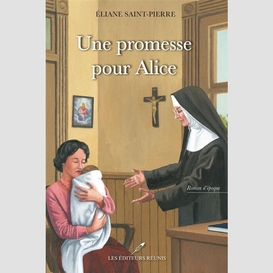 Une promesse pour alice