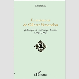 En mémoire de gilbert simondon