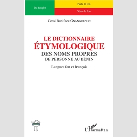 Le dictionnaire étymologique des noms propres