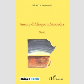 Aurore d'afrique à sanoudja