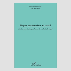 Risques psychosociaux au travail