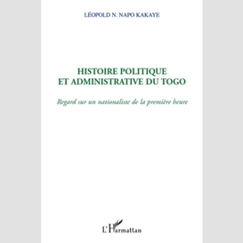 Histoire politique et administrative du togo
