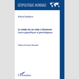 La guerre des six jours à kisangani