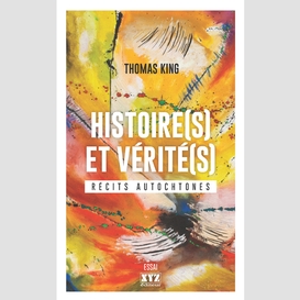 Histoire(s) et vérité(s)