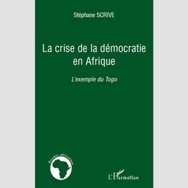 La crise de la démocratie en afrique