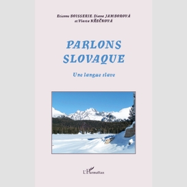 Parlons slovaque