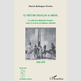 Le théâtre français au brésil