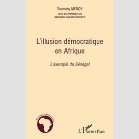L'illusion démocratique en afrique