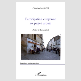 Participation citoyenne au projet urbain