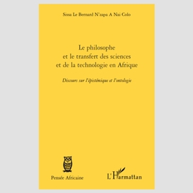 Le philosophe et le transfert des sciences et de la technologie en afrique
