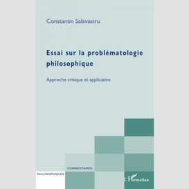 Essai sur la problématologie philosophique