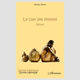 Le clan des femmes - roman