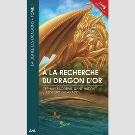 À la recherche du dragon d'or