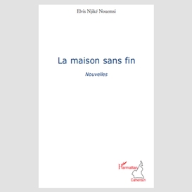 Maison sans fin la