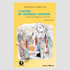 L'odyssée de monsieur personne - d'après 