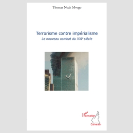 Terrorisme contre impérialisme