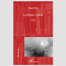 Petite colère la