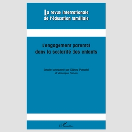 L'engagement parental dans la scolarité des enfants