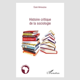 Histoire critique de la sociologie