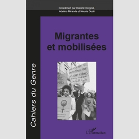 Migrantes et mobilisées