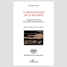 La privatisation de la sécurité