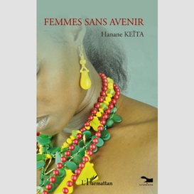 Femmes sans avenir