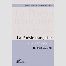 La poésie française du xxe siècle