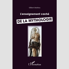 Enseignement caché de la mythologie